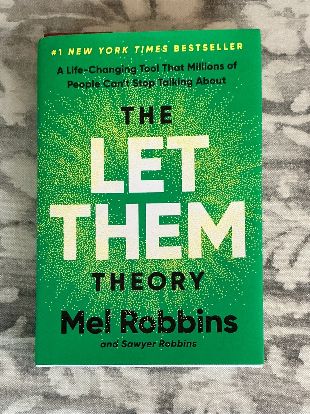 The Let Them Theory by Mel Robbins - hardcover